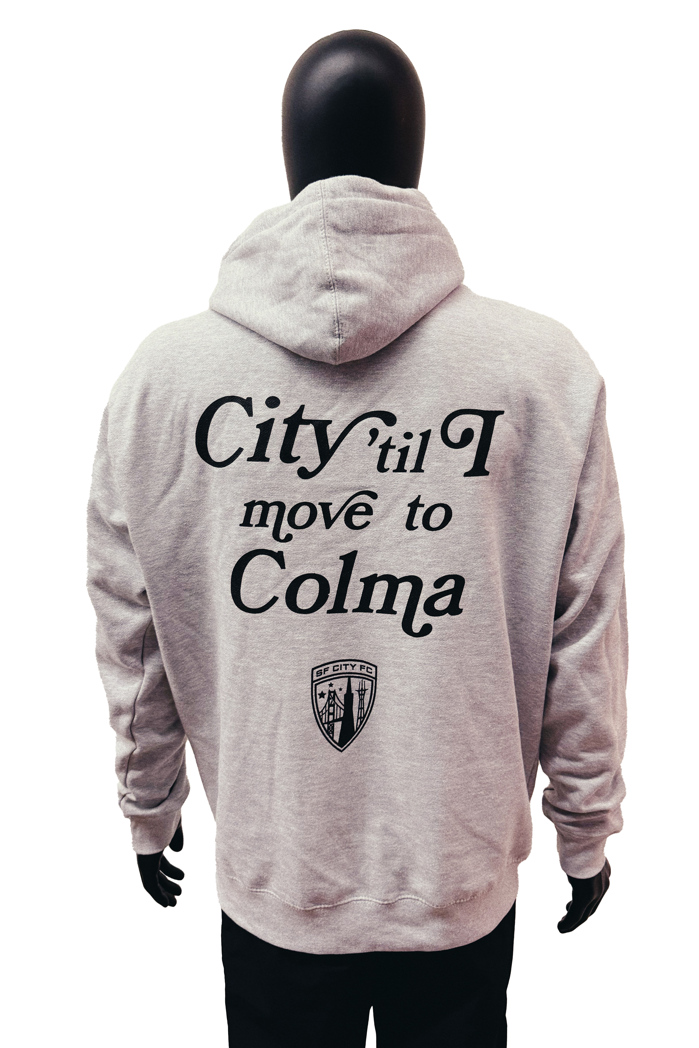 'til Colma Hoodie